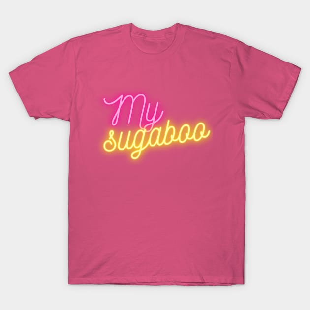 My Sugaboo Groove – Dua Inspired Text on Pretty Pink Background T-Shirt by Tecnofa